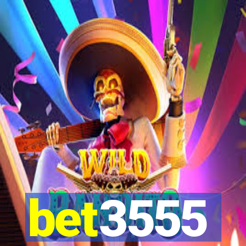 bet3555