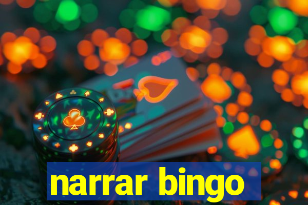 narrar bingo