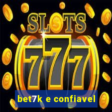 bet7k e confiavel