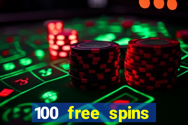 100 free spins casinos reddit