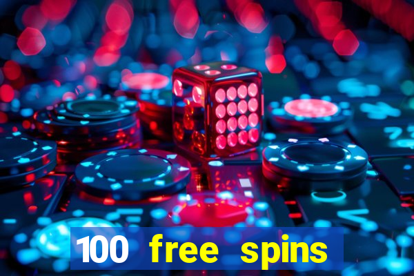 100 free spins casino bonus