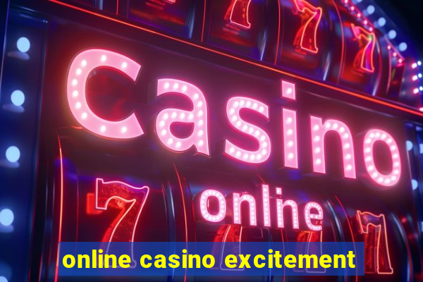 online casino excitement