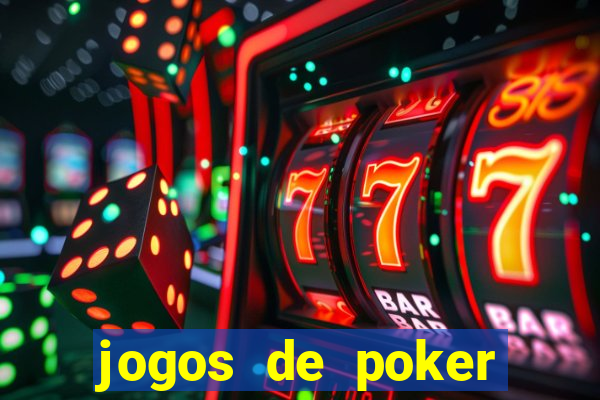 jogos de poker texas holdem