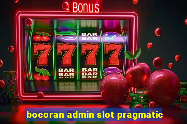 bocoran admin slot pragmatic