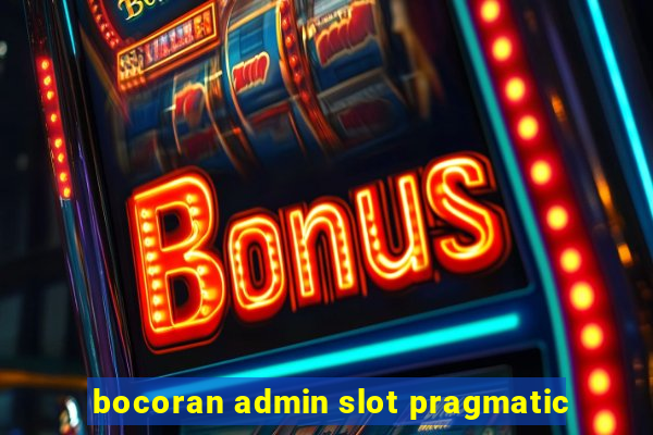 bocoran admin slot pragmatic