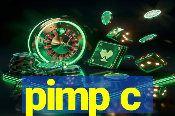 pimp c