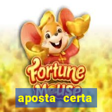 aposta certa loterias jogo do bicho