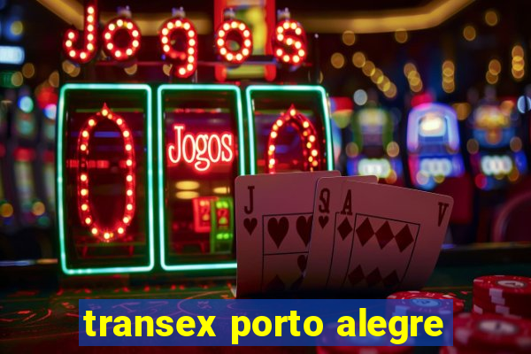 transex porto alegre