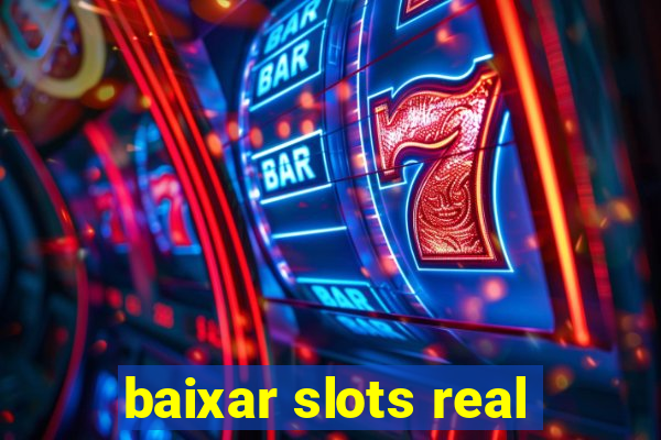 baixar slots real