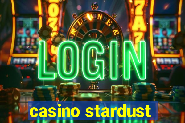 casino stardust