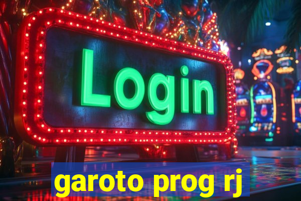 garoto prog rj