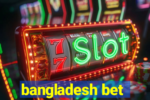 bangladesh bet