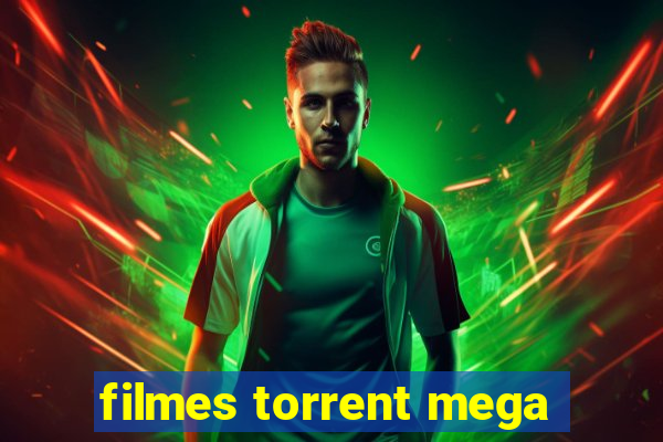 filmes torrent mega