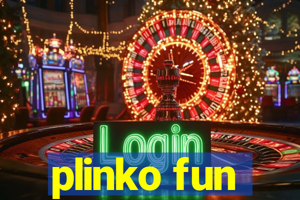 plinko fun