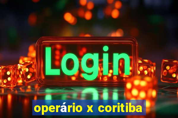 operário x coritiba