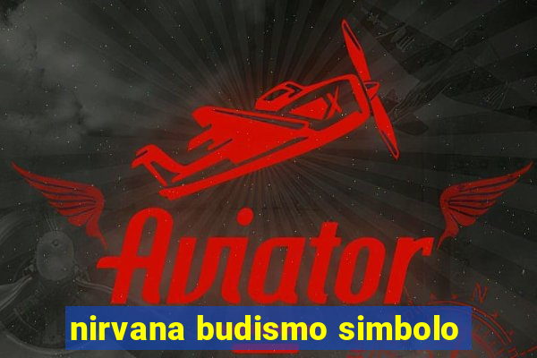 nirvana budismo simbolo