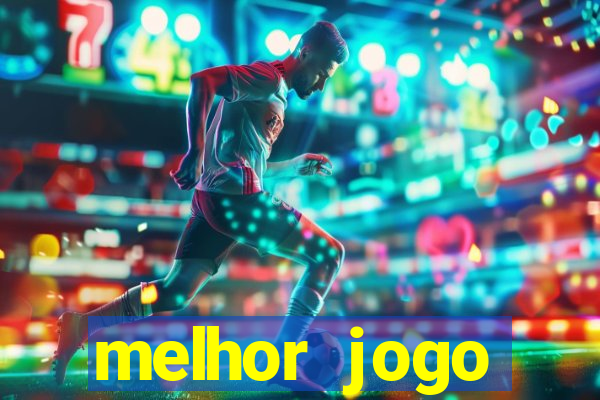 melhor jogo gratuito android