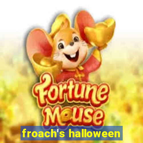 froach's halloween