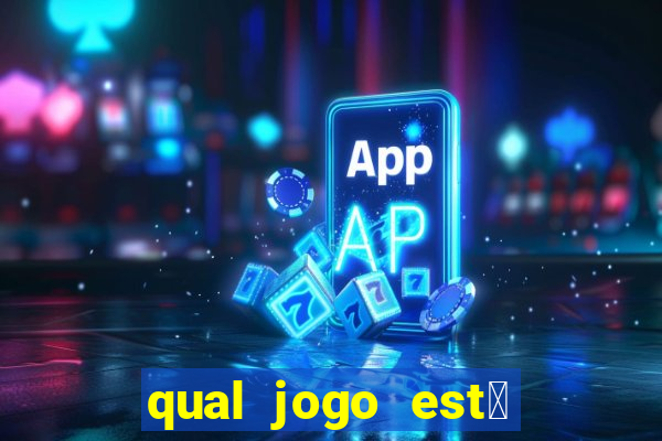 qual jogo est谩 pagando agora