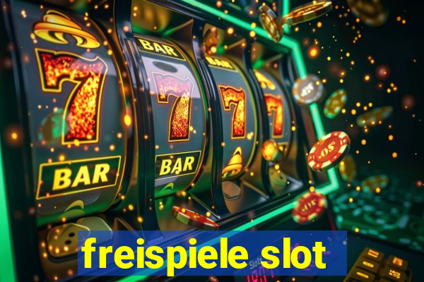 freispiele slot