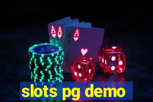 slots pg demo