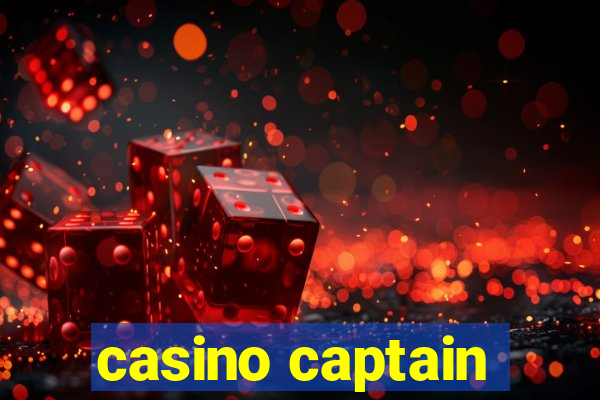 casino captain