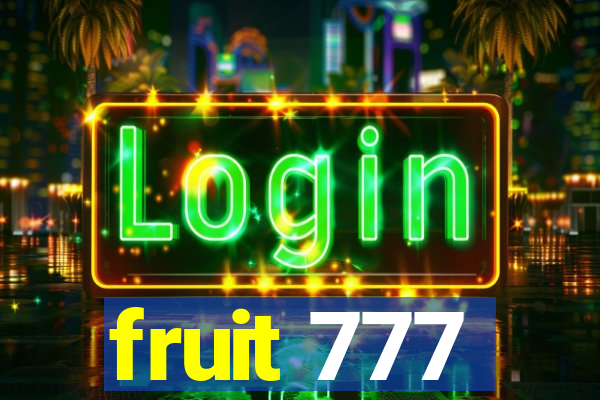 fruit 777