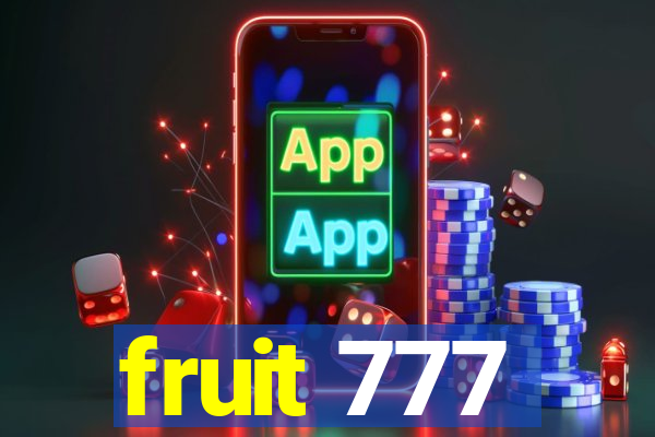 fruit 777