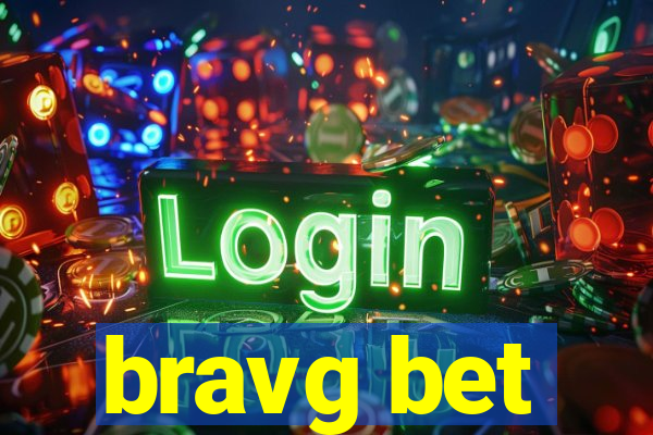 bravg bet