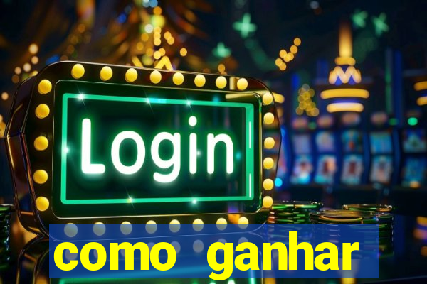 como ganhar dinheiro nas slots online