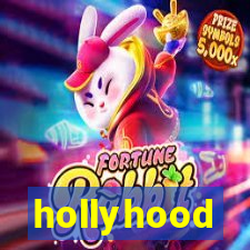 hollyhood