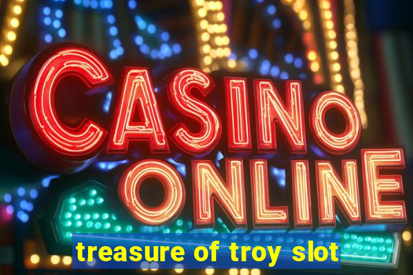 treasure of troy slot