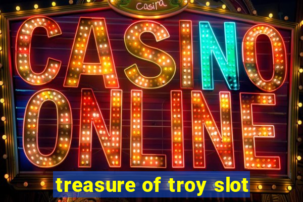 treasure of troy slot