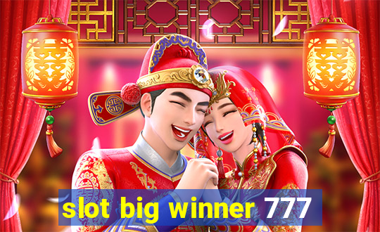 slot big winner 777