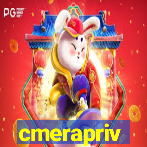 cmerapriv