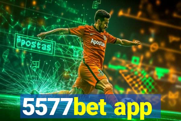 5577bet app