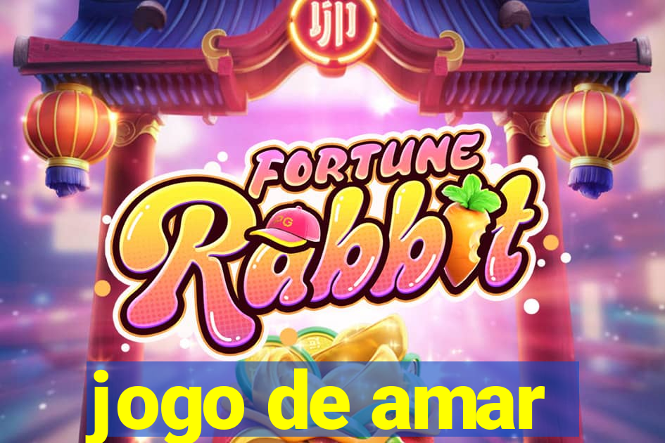 jogo de amar