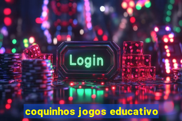 coquinhos jogos educativo