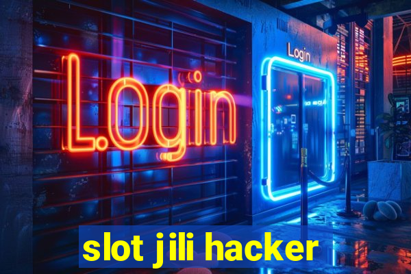 slot jili hacker