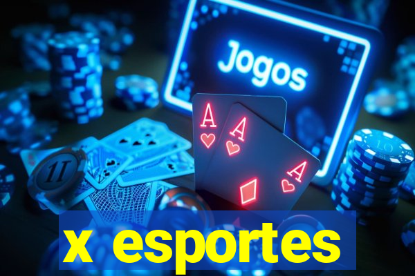 x esportes