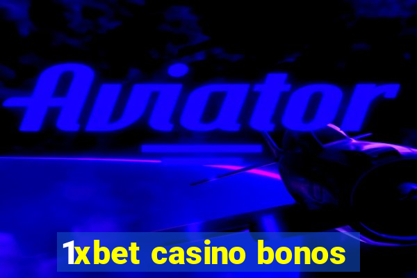 1xbet casino bonos