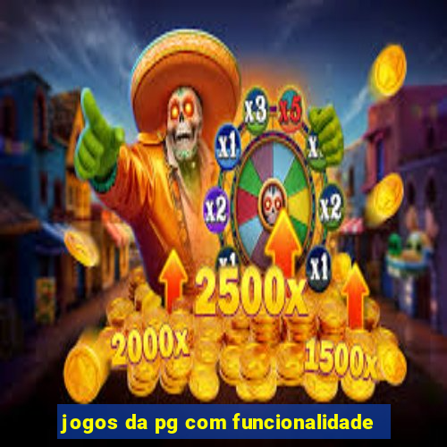 jogos da pg com funcionalidade