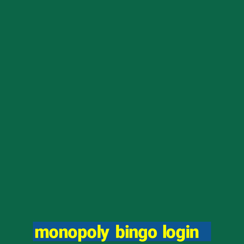 monopoly bingo login