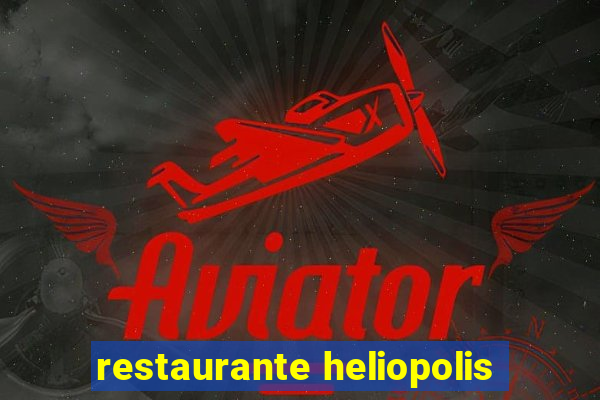 restaurante heliopolis