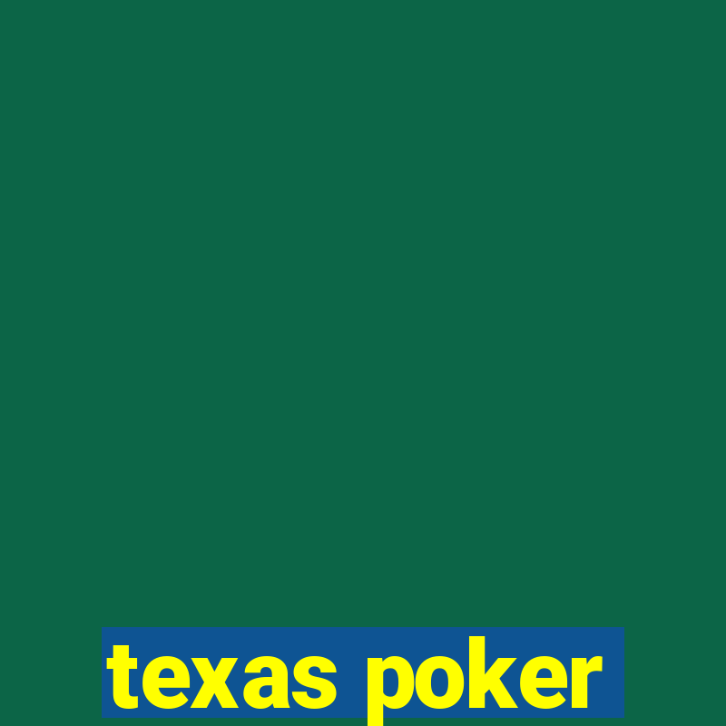 texas poker