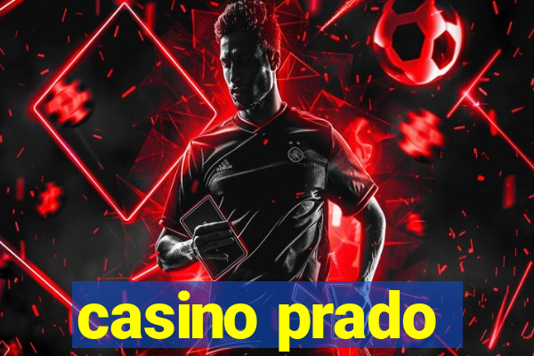 casino prado