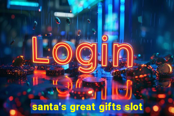 santa's great gifts slot