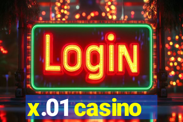 x.01 casino