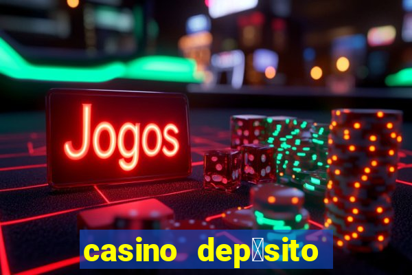 casino dep贸sito m铆nimo 5 reais tiger