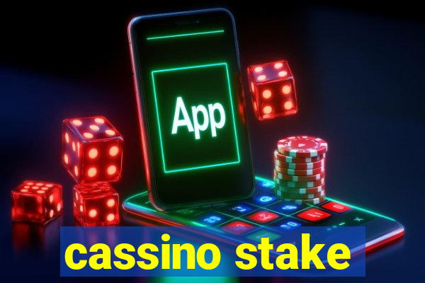 cassino stake